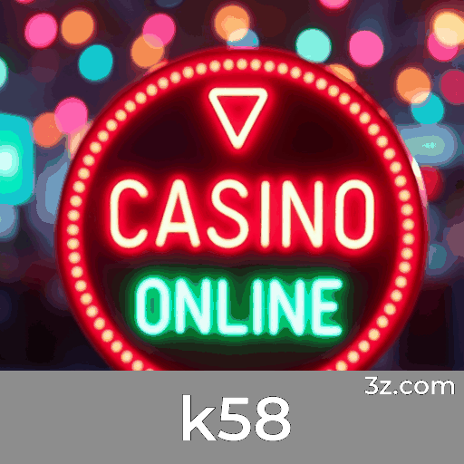 k58: Seu Cassino Online Premiando e Seguro